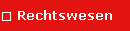 Rechtswesen